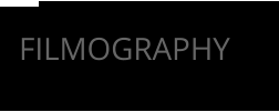 FILMOGRAPHY