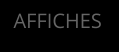 AFFICHES