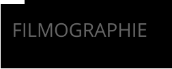 FILMOGRAPHIE