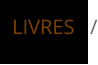 LIVRES   /