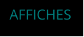 AFFICHES