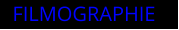 FILMOGRAPHIE