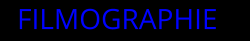 FILMOGRAPHIE