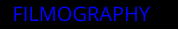 FILMOGRAPHY