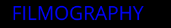FILMOGRAPHY