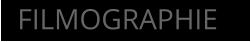 FILMOGRAPHIE